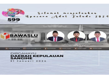 Selamat Ulang Tahun ke 599 Daerah Kepulauan Sangihe