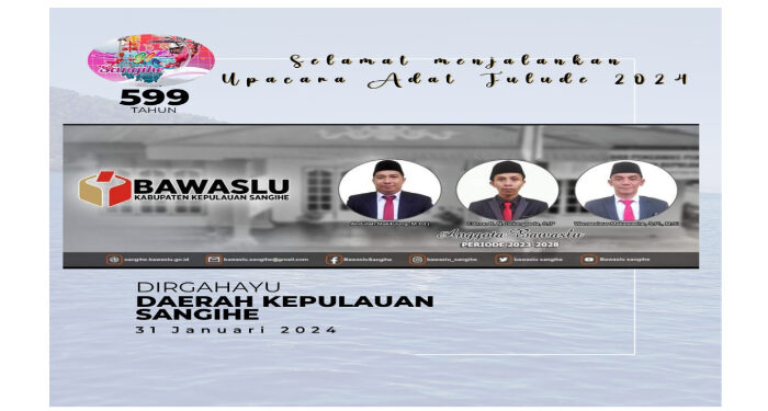 Selamat Ulang Tahun ke 599 Daerah Kepulauan Sangihe