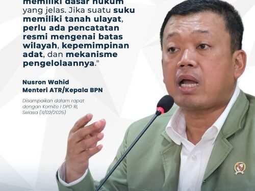Rapat dengan Komite I DPD RI, Menteri Nusron Tegaskan Komitmen Kepastian Hukum Tanah Ulayat